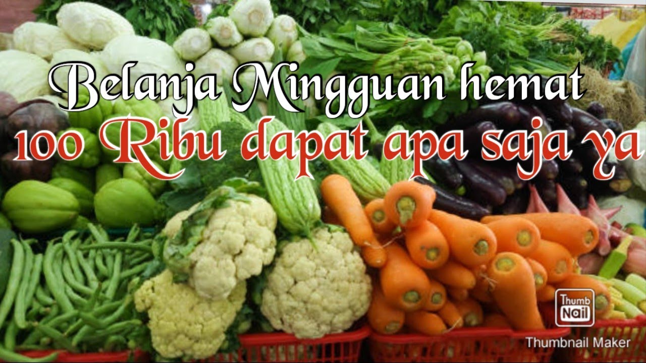 Belanja mingguan hemat ⁉️ 100 Ribu dapat apa saja ya 