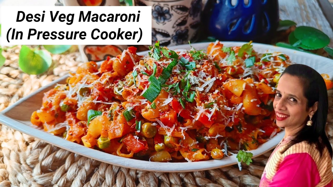 |Desi Veg Macaroni In Pressure Cooker|देसी वेज मैक्रोनी प्रेशर कुकर में|Dilse Foodie Re|