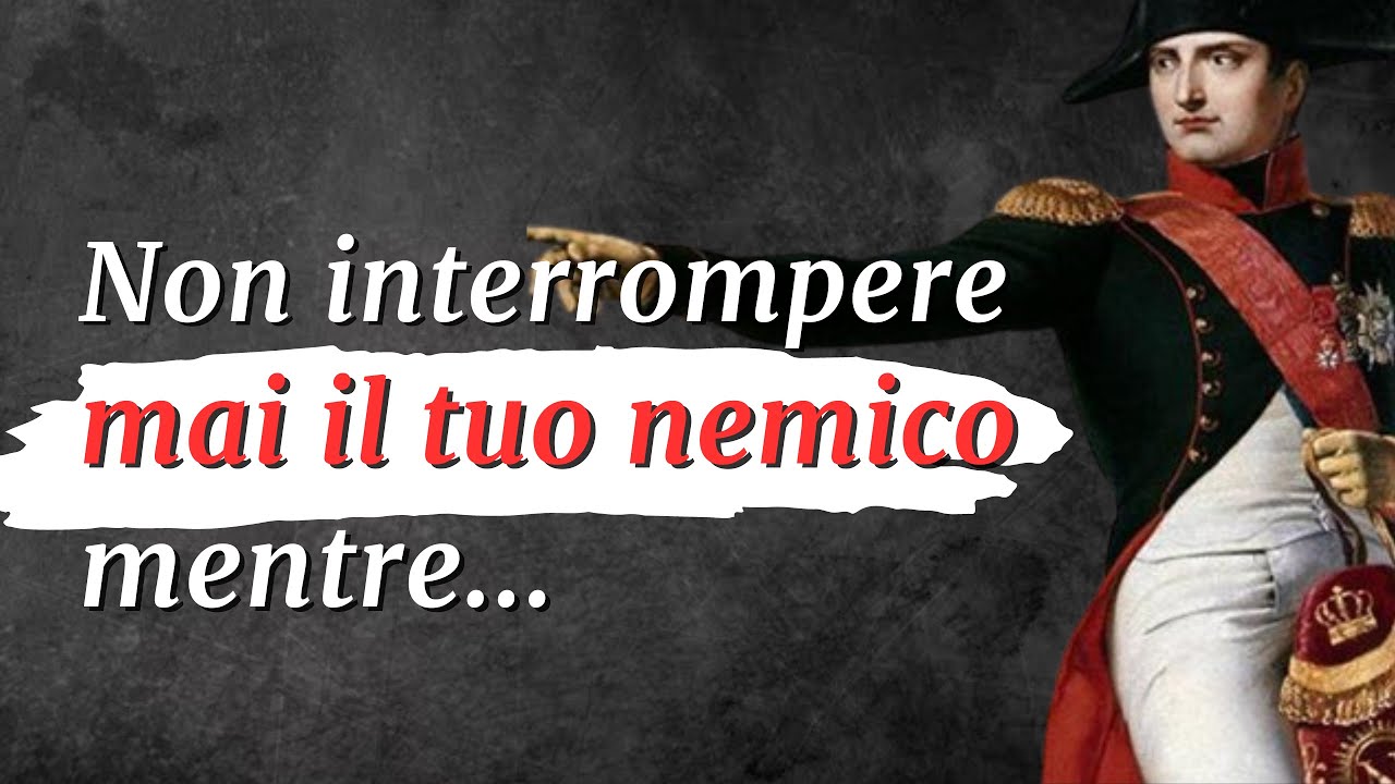 Aforismi e Frasi Celebri e Aforismi di Napoleone Bonaparte. Citazioni Storiche per riflettere