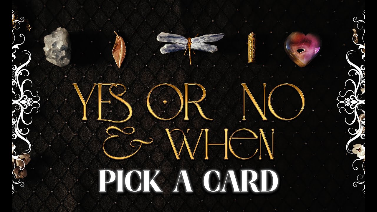 Pick a Card 💫 Yes or No + When Will It Manifest? Tarot Reading