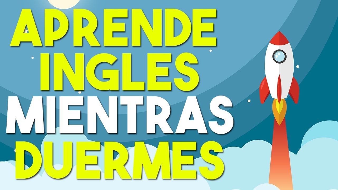 ►APRENDE INGLES MIENTRAS DUERMES 🚀 MUY FACIL Y RAPIDO [8 HORAS DE INGLES PARA APRENDER] 💤