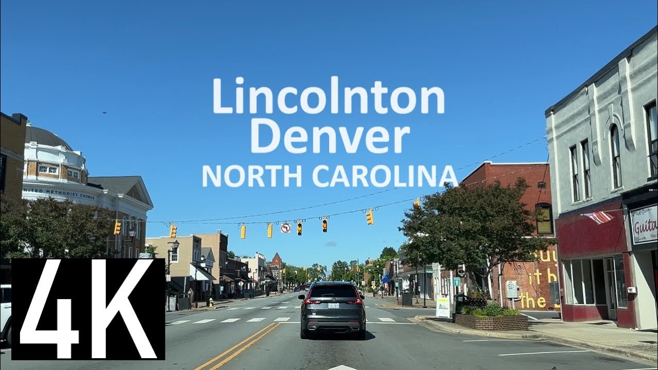 Road Tour Drive to Lincolnton, NC, and to Denver, NC in 4K - Downtown Lincolnton, North Carolina