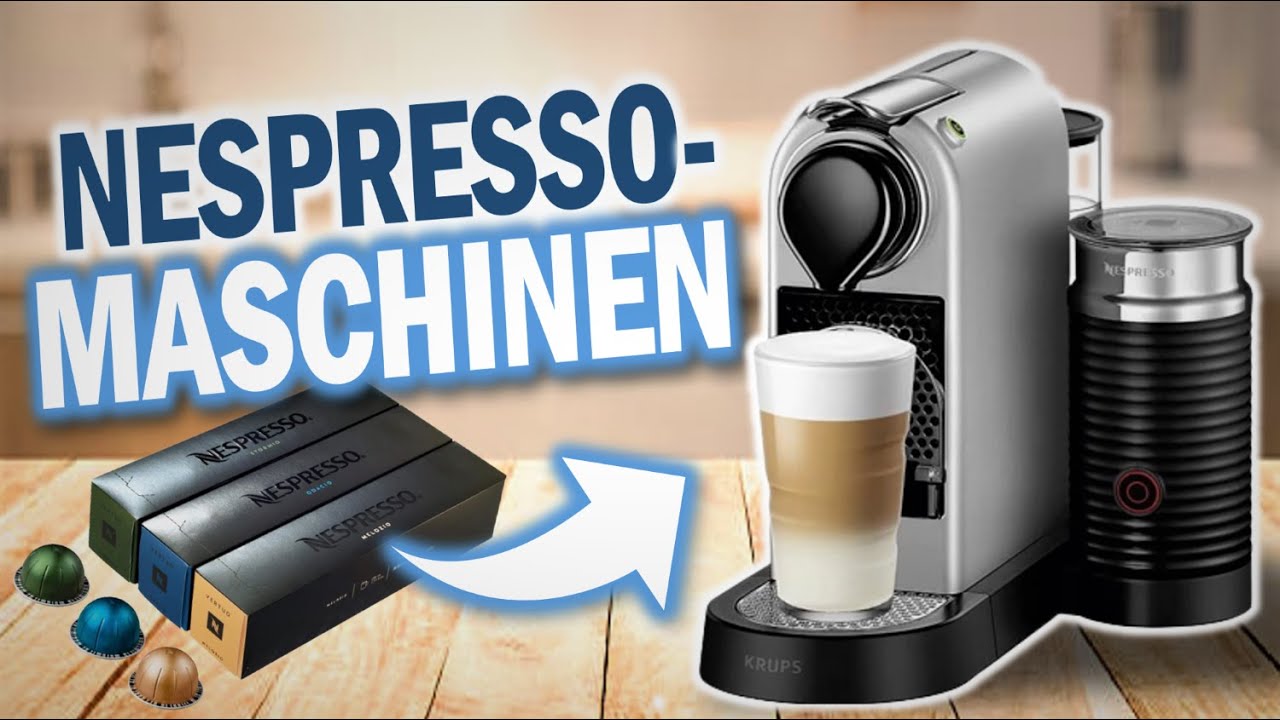 Die besten NESPRESSO KAFFEEMASCHINEN 2026 | Top 3 Nespresso Kapselmaschinen
