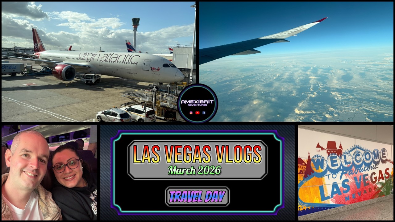 Видеоблог о Лас-Вегасе &mdash; март 2026 &mdash; День путешествия &mdash; Virgin Atlantic ✈️ LHR-LAS, Avis, отель &laquo;...