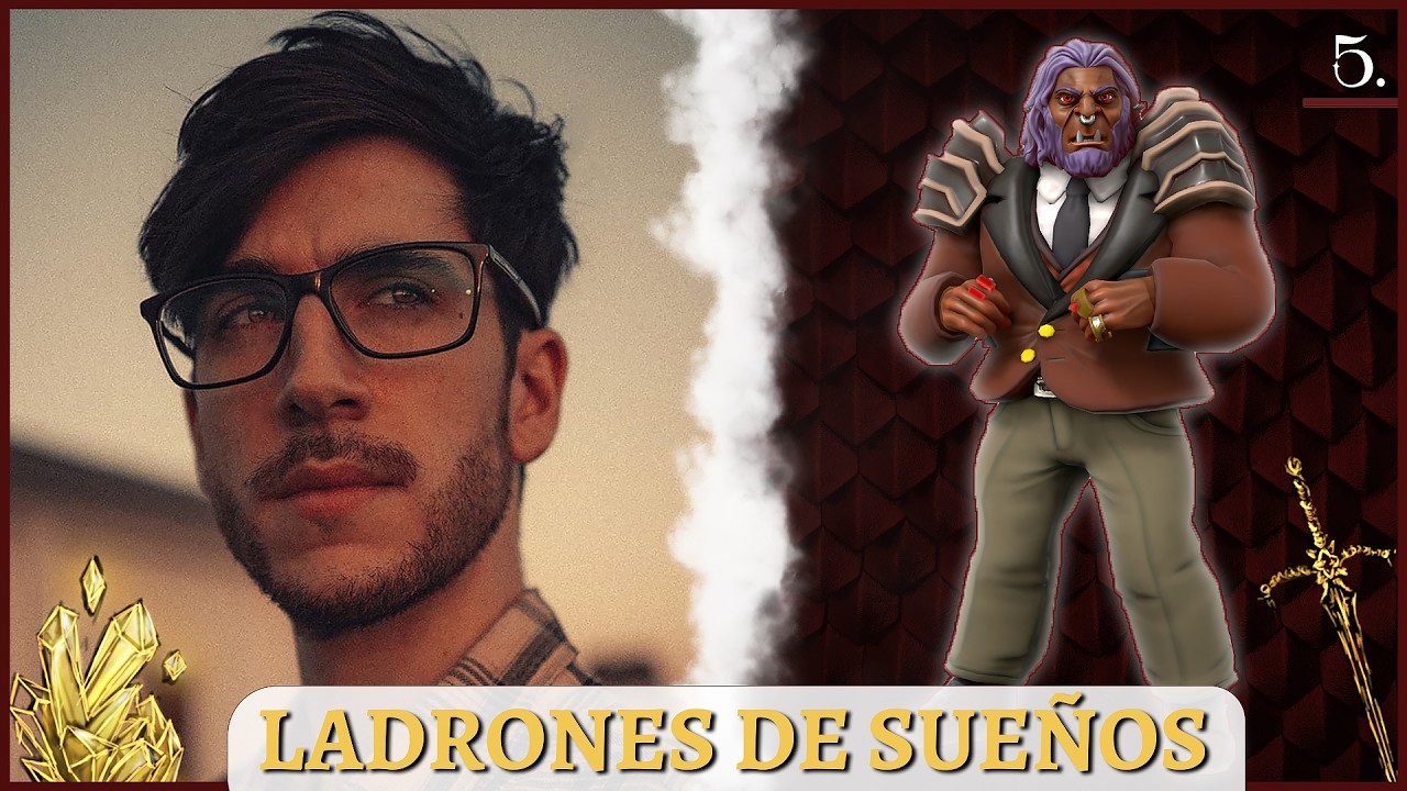 Dungeons & Dragons 🔴 | Ladrones de Sueños [Capítulo 5/6]