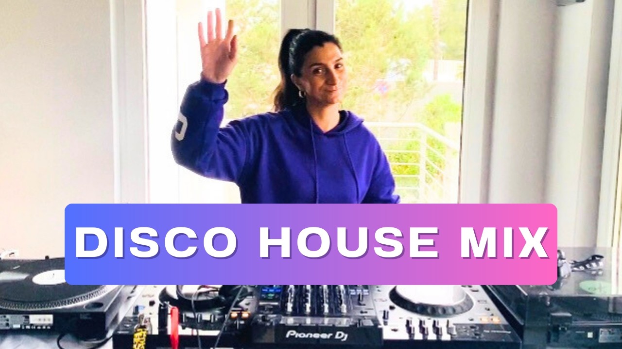 Disco House Mix