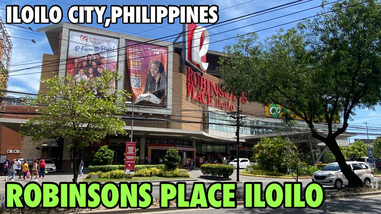 ROBINSONS PLACE ILOILO VIRTUAL TOUR | ILOILO CITY, PHILIPPINES