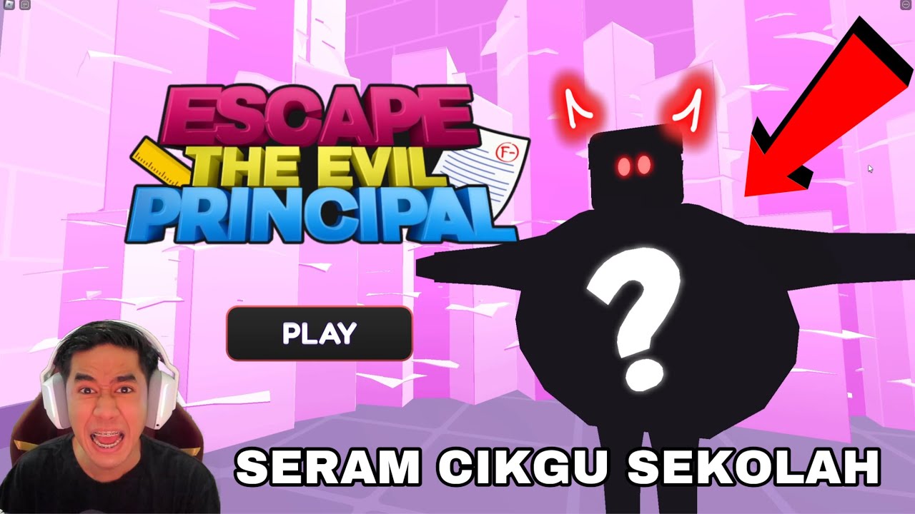 LARI DARI SEKOLAH 😂 CIKGU PENGETUA MARAH AQIL 👿 ESCAPE EVIL PRINCIPLE OBBY 😱