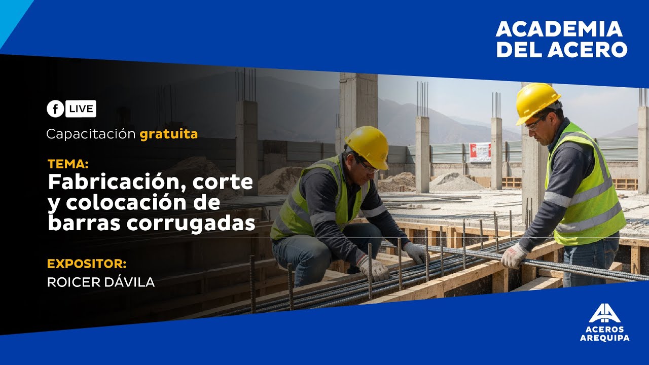 Sesión online GRATUITA | Fabricación, corte y colocación de barras corrugadas