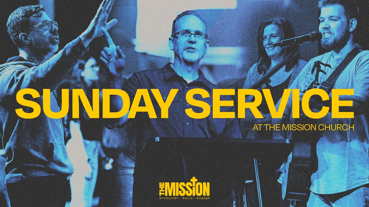 Join us for Sunday Service at The Mission | 11:00 AM