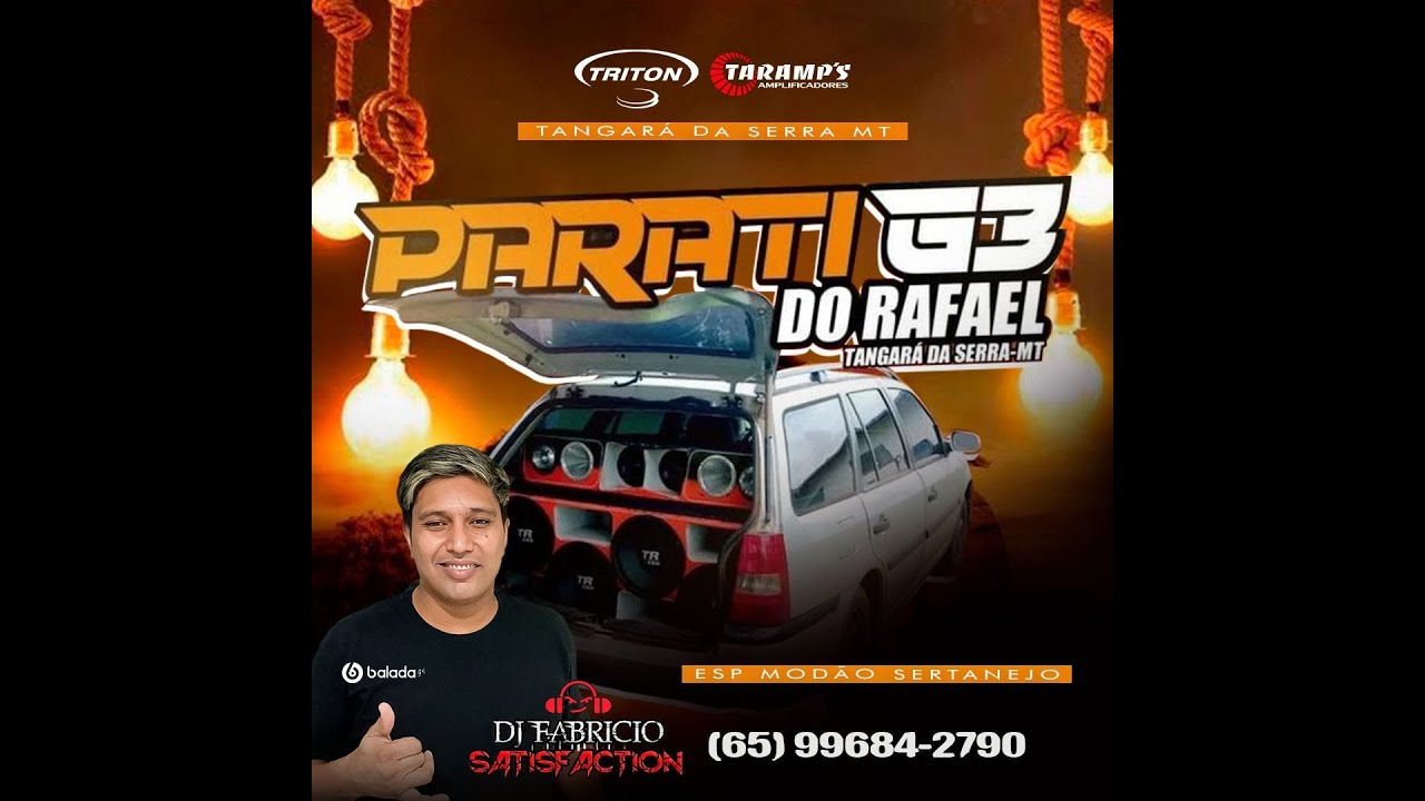 💿 PARATI G3 DO RAFAEL ESP MODÃO SERTANEJO - DJ FABRÍCIO SATISFACTION 065 996842790