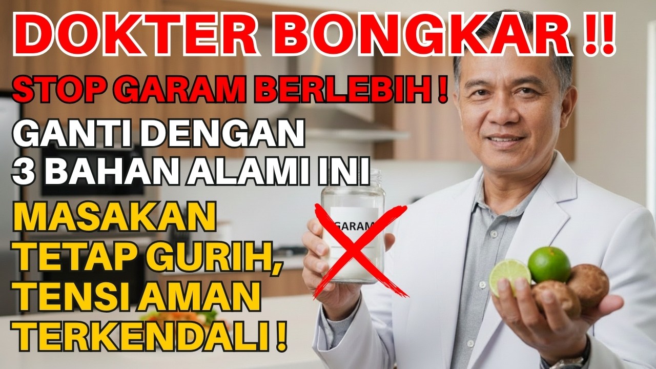 DOKTER BONGKAR‼️3 Bahan Ini Bisa Gantikan Garam, Masakan Tetap Lezat Tanpa Picu Darah Tinggi!