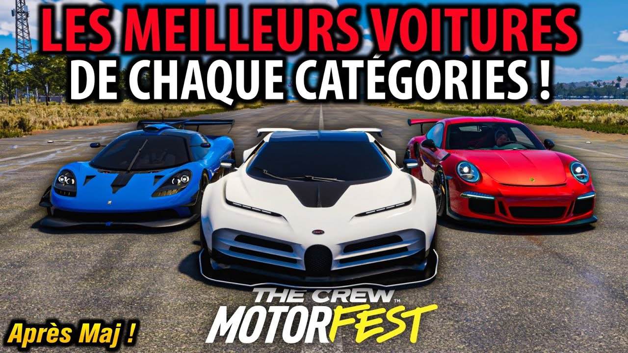 THE CREW MOTORFEST - Les Meilleurs Véhicules de Chaque Catégories Après Maj Saison 6 !