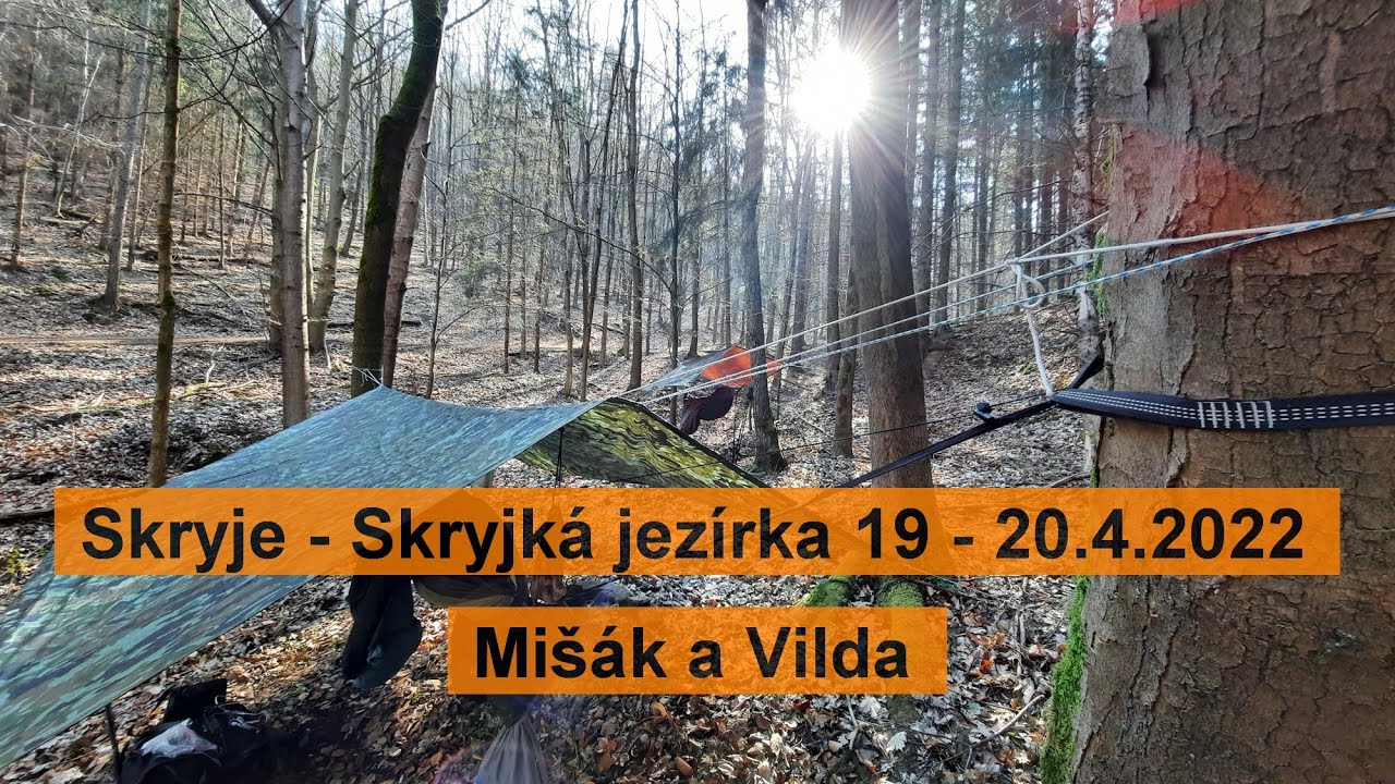 Skryjská jezírka vandr s Vildou 19 - 20 4 2022