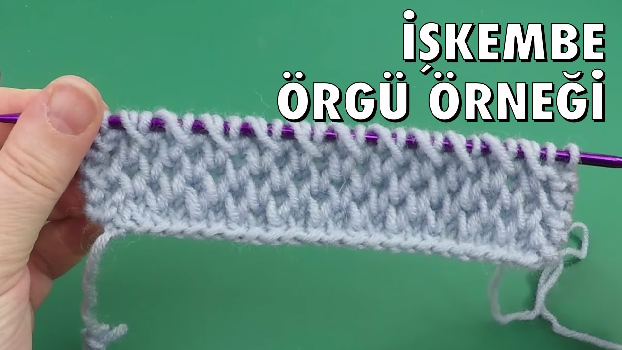 İşkembe #1 - Örgü Örnekleri