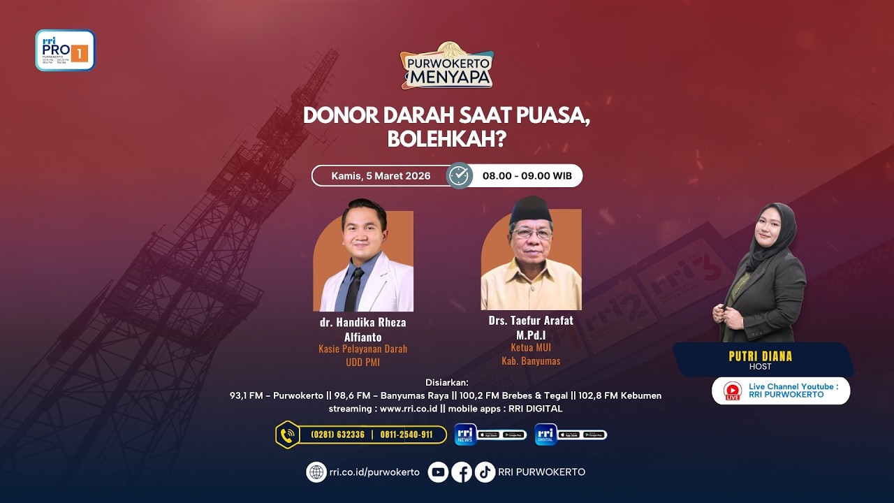 DONOR DARAH SAAT PUASA, BOLEHKAH ? || PURWOKERTO MENYAPA