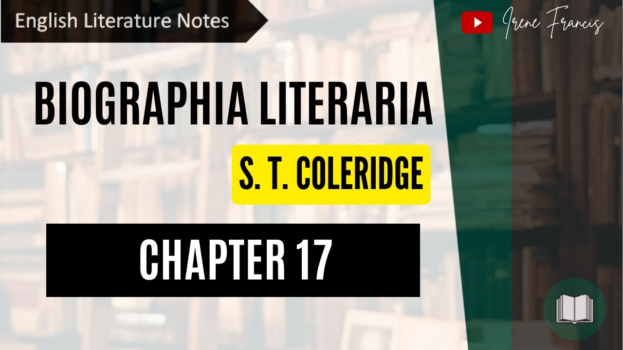 «Biographia Literaria», глава 17 | С. Т. Кольридж | Ирен Фрэнсис
