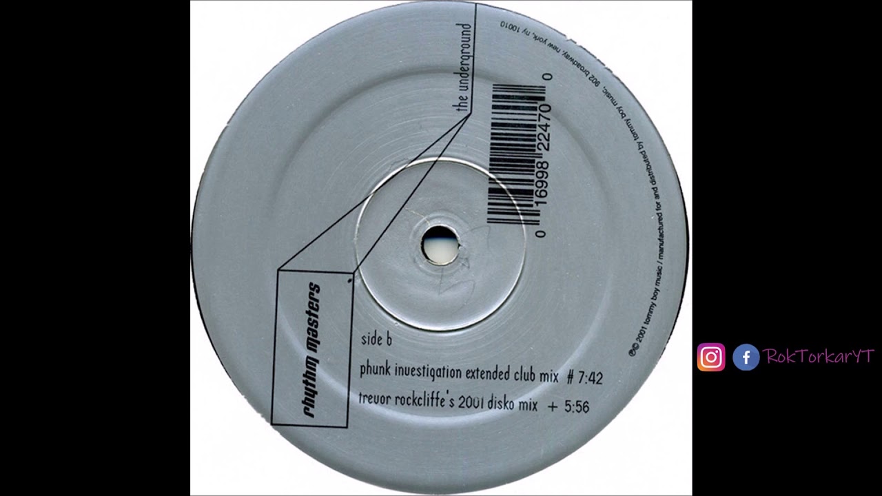 Rhythm Masters - The Underground (Trevor Rockcliffe's Disko Mix) (2001)