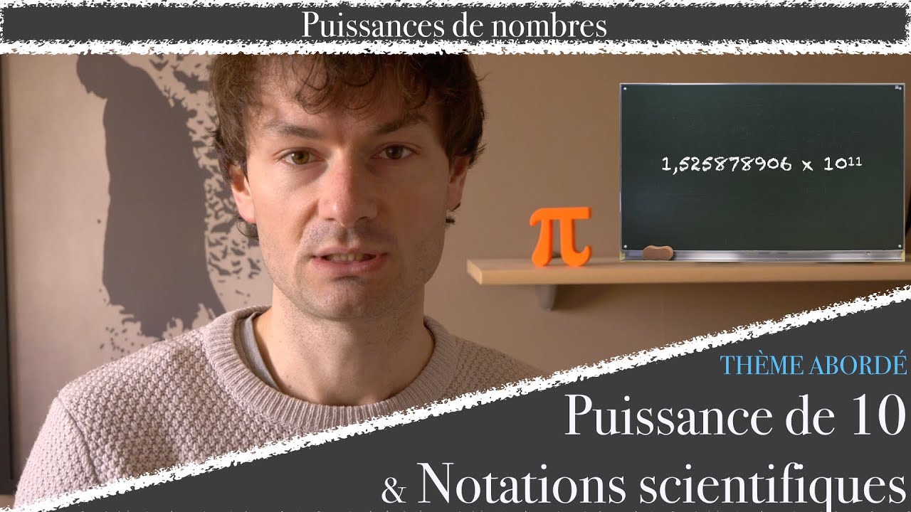 Notation scientifique & Puissance de 10