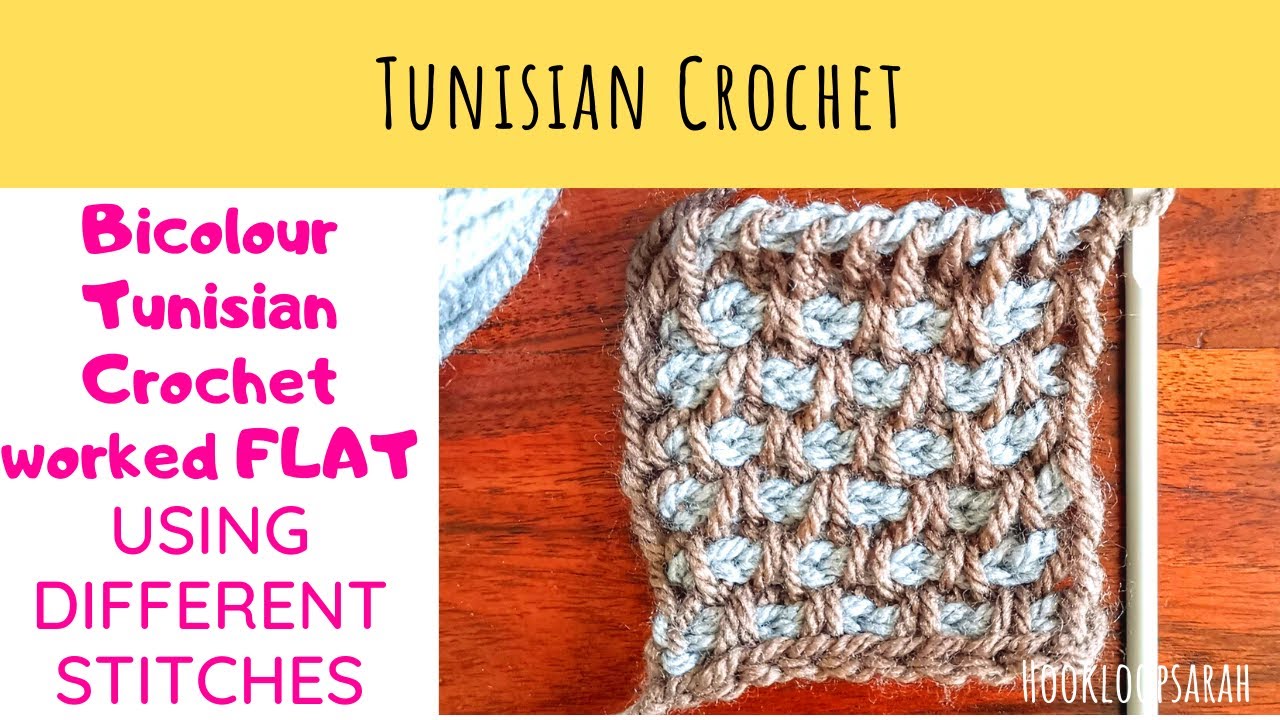 Bicolour Tunisian crochet worked FLAT with different Stitches