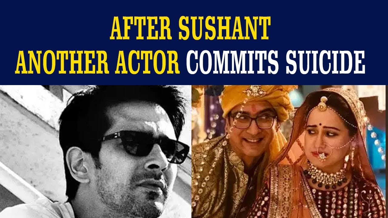 After Sushant Another TV Actor Sameer Sharma COMMITS SUICIDE