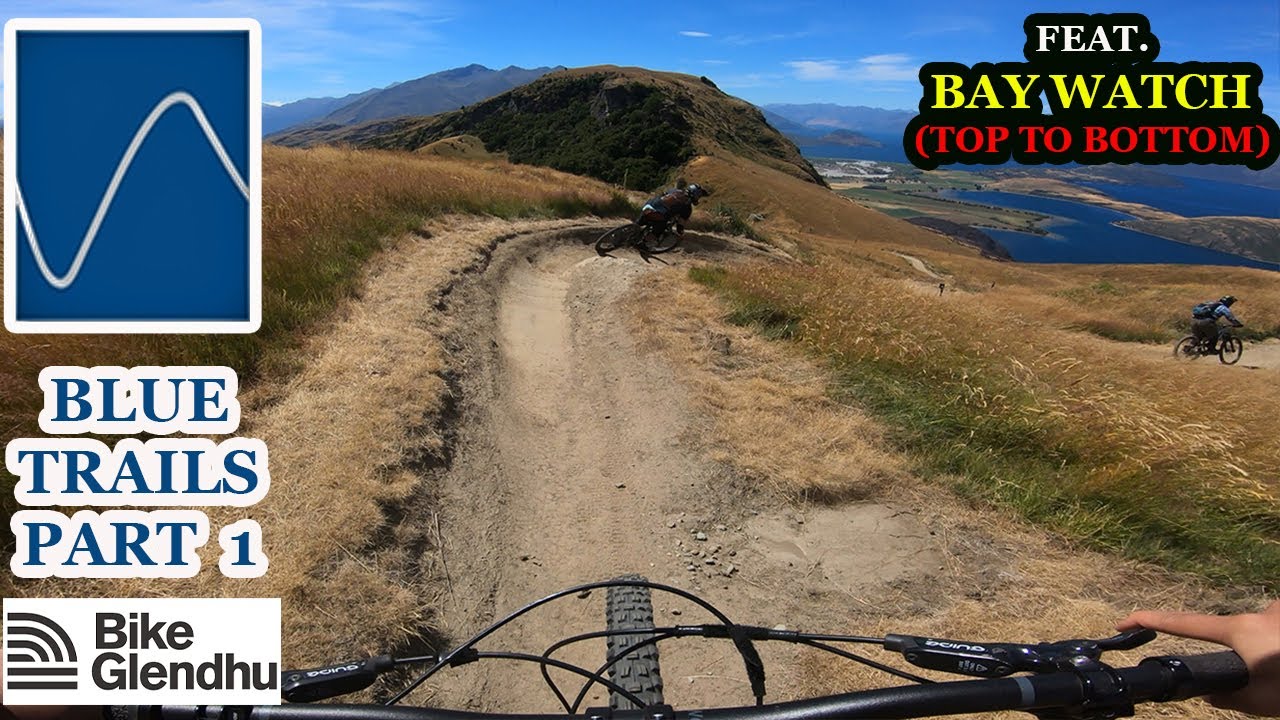 Bike Glendhu Bike Park BLUE Trails - BAYWATCH, LONG FLOWY RIDE WITH A VIEW OF WANAKA