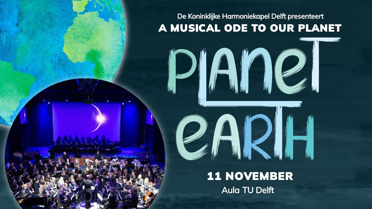 Symphony Planet Earth | Koninklijke Harmoniekapel Delft
