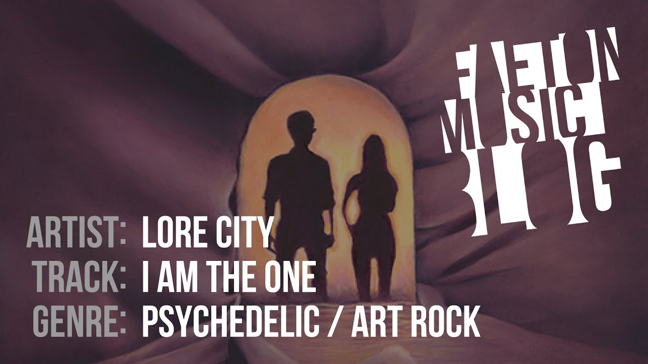 Lore City - I Am the One