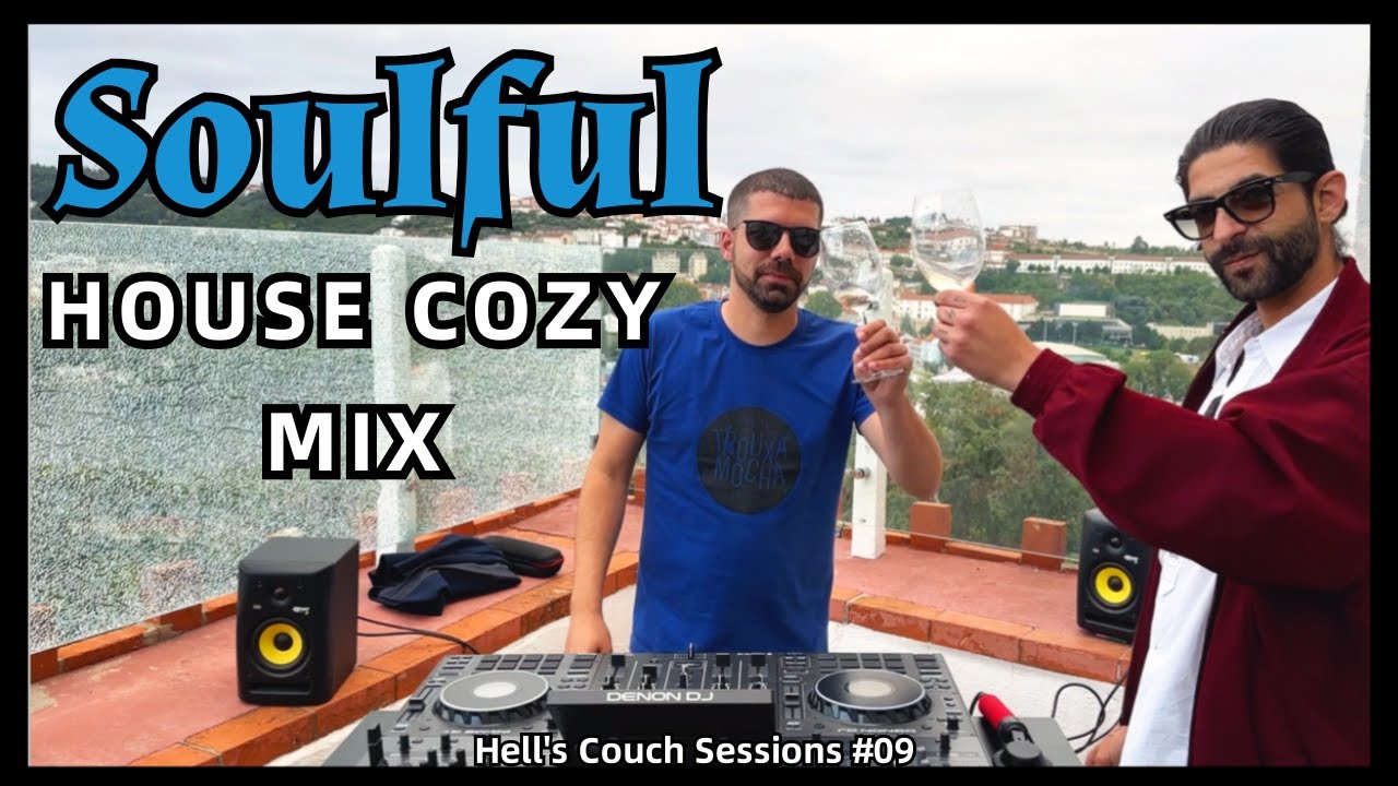 Soulful House Mix 2024 | Wine Tasting | Hell’s Couch Sessions EP #09