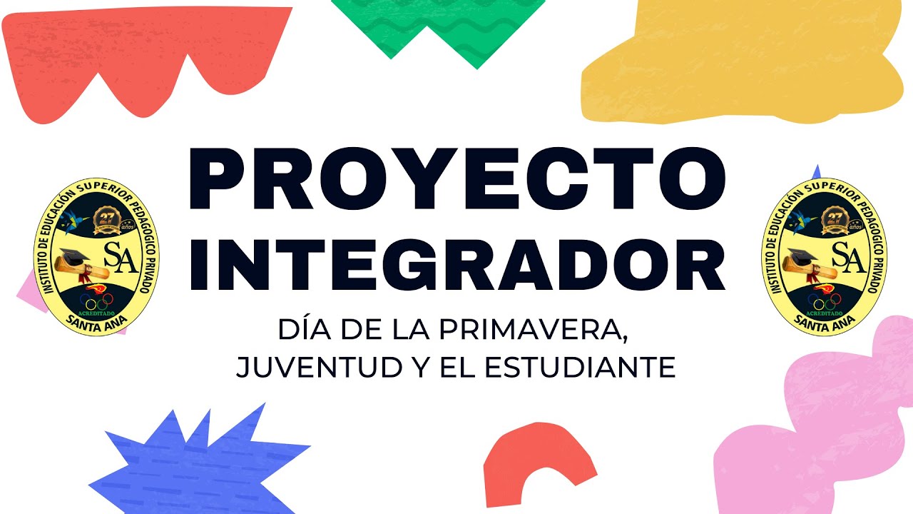 DIA DEL ESTUDIANTE | PROYECTO INTEGRADOR CHAUPIMAYO B | CICLO VII - ED. INICIAL Y ED. FÍSICA