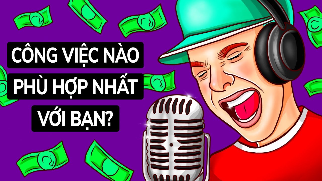 Công Việc Nào Phù Hợp Nhất Với Bạn? | Kiểm Tra Tính Cách