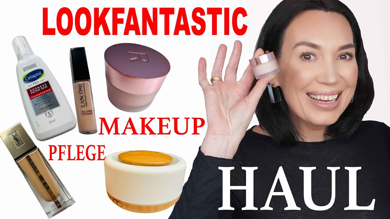 LOOKFANTASTIC BEAUTY HAUL / Makeup, Pflege, Aroma Diffuser / LIVE TEST #natalinordbeauty