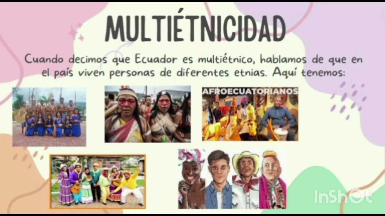 &iquest;Por qu&eacute; el Ecuador es plurinacional, multi&eacute;tnico y pluricultural?