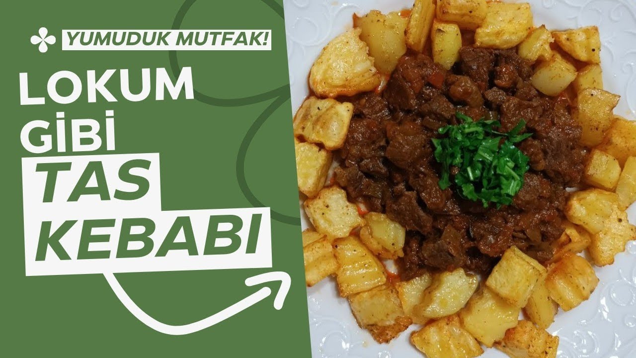 📌 KOLAY TAS KEBABI TARİFİ NEFİS BİR ANA YEMEK ÖNERİSİ MUTLAKA DENEMELİSİNİZ 🤌🏻#akşamyemeğimenüsü
