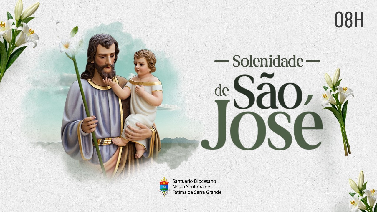 Solenidade de São José  I Ao Vivo