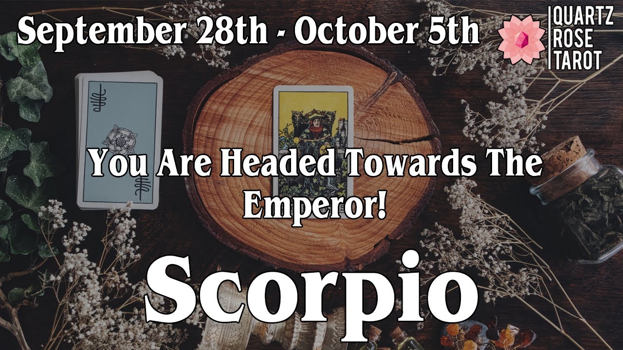 ♏ Scorpio 🦂 You are headed towards the emperor 😮  September 28th - October 5th 2020 (Plus Extended)