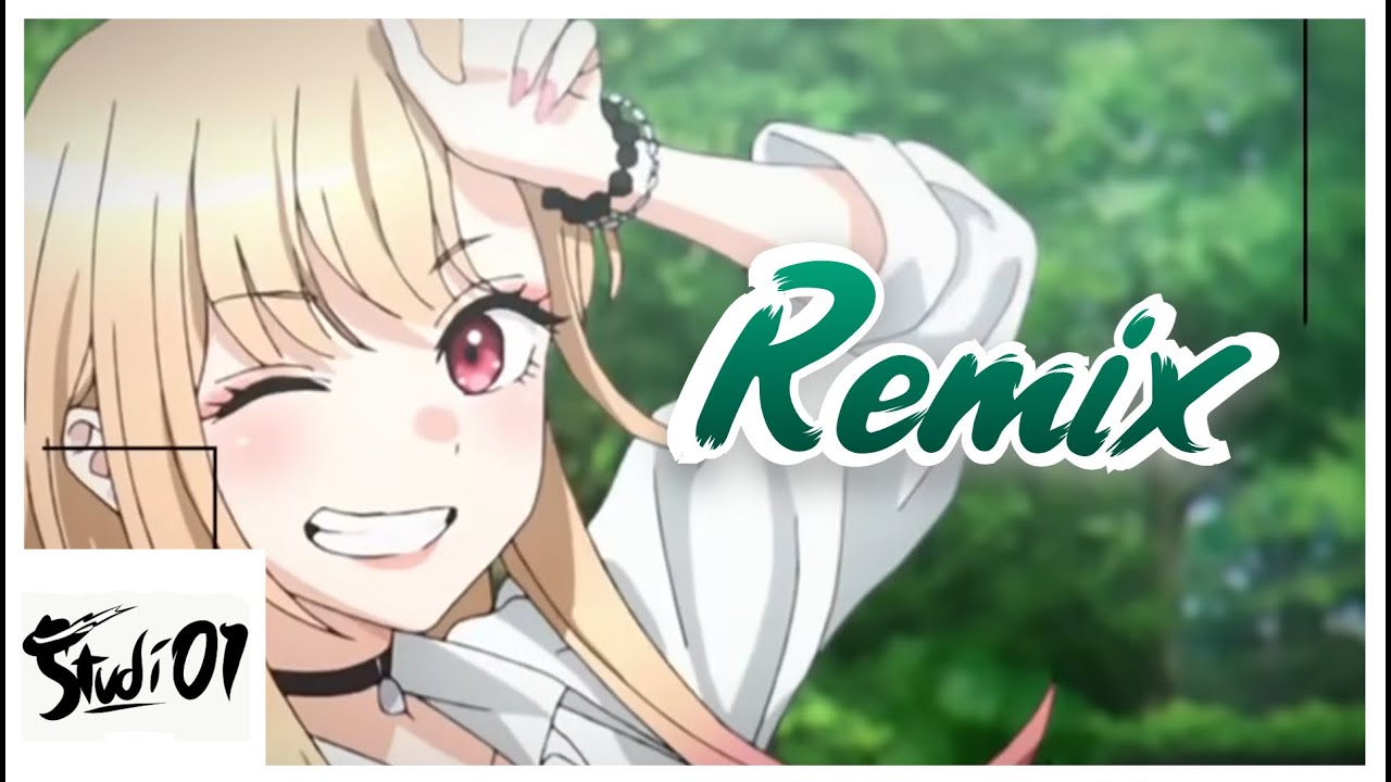 MY DRESS-UP DARLING REMIX | 