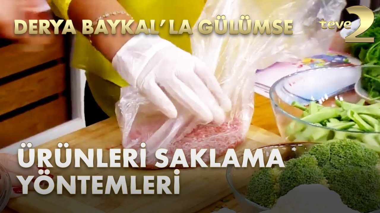 Derya Baykal'la Gülümse: Besinleri Buzlukta Doğru Saklama Önerileri