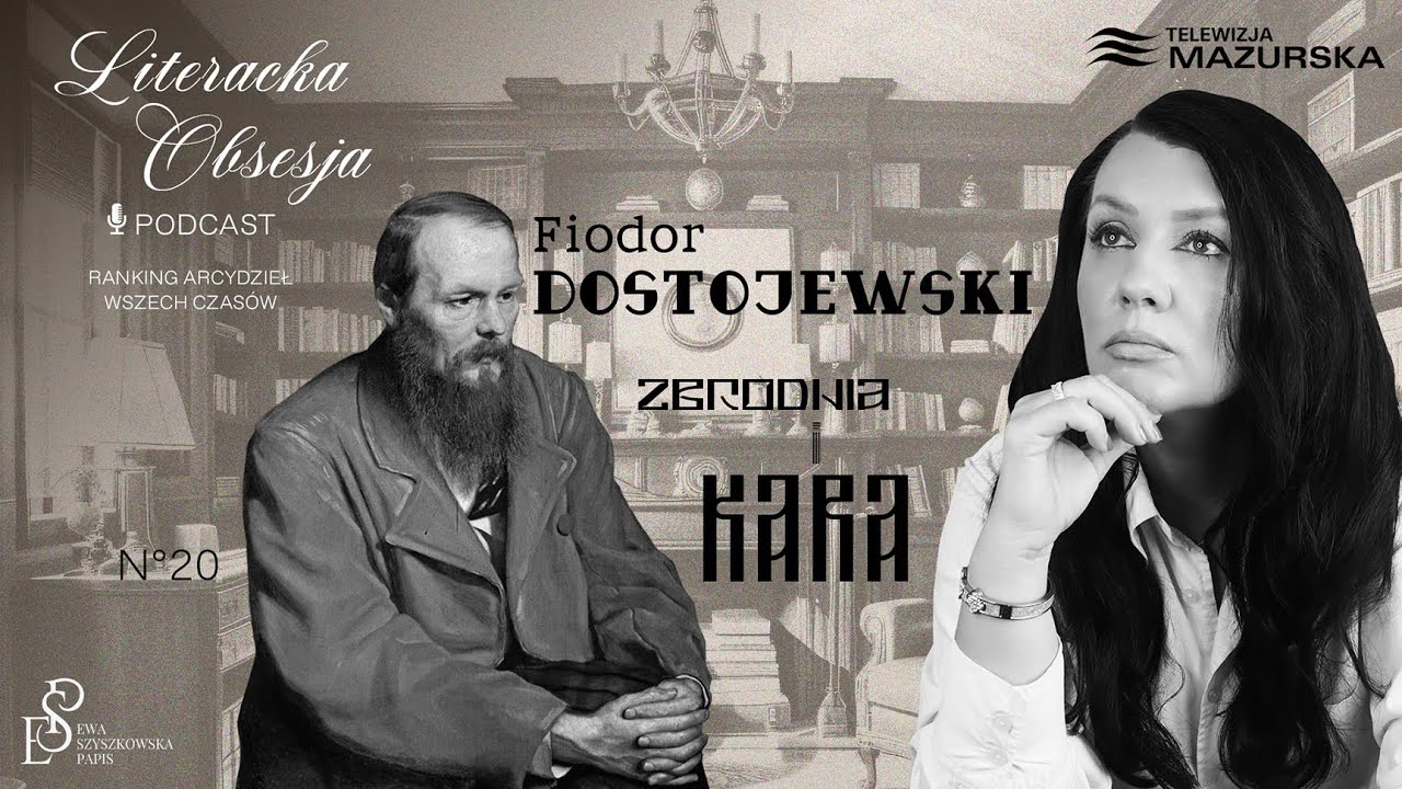 ZBRODNIA I KARA | LITERACKA OBSESJA