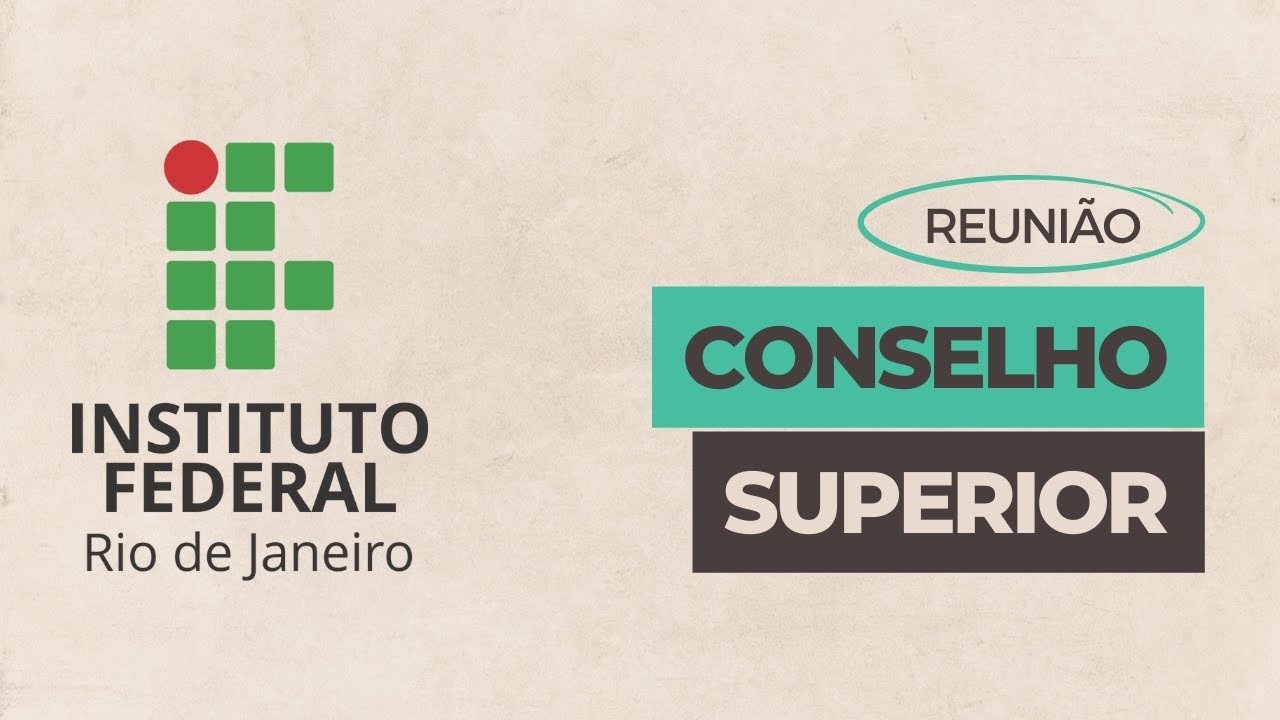 1ª Reunião ordinária do Conselho Superior do IFRJ - 2026