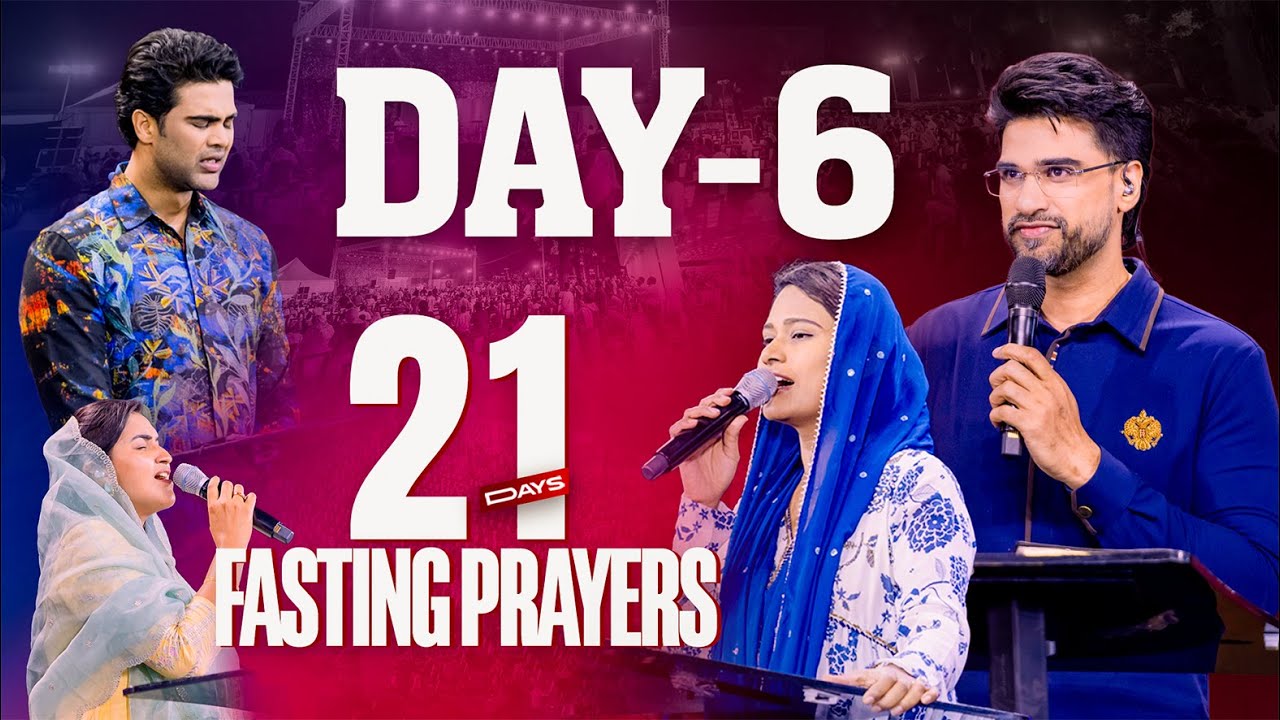 Day 6 || 21 Days Fasting Prayer || 23th Jan 2026 || Raj Prakash Paul || Jessy Paul