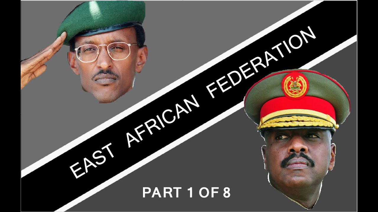 A GEOPOLITICAL VACUUM: THE EAST AFRICAN FEDERATION - AN INTRODUCTION (1/8)