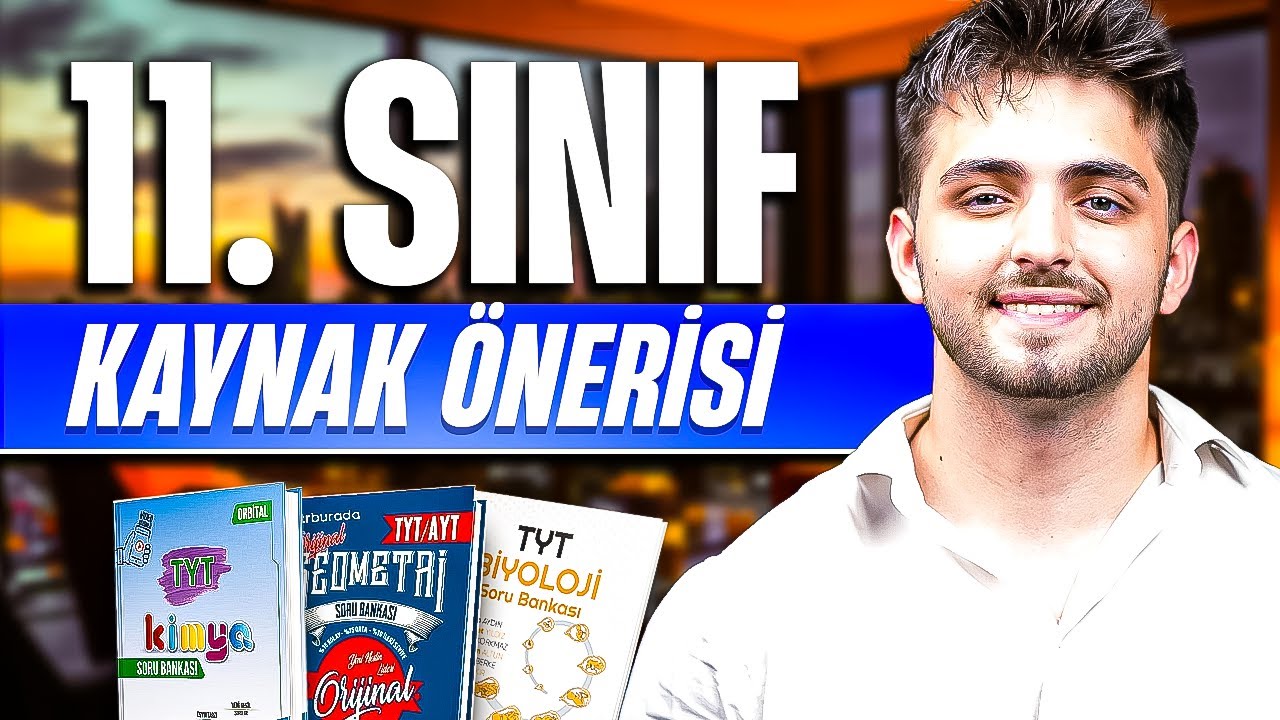 11.SINIF KAYNAK ÖNERİLERİ! 🔥 (TÜM DERSLER, EN İYİLER)