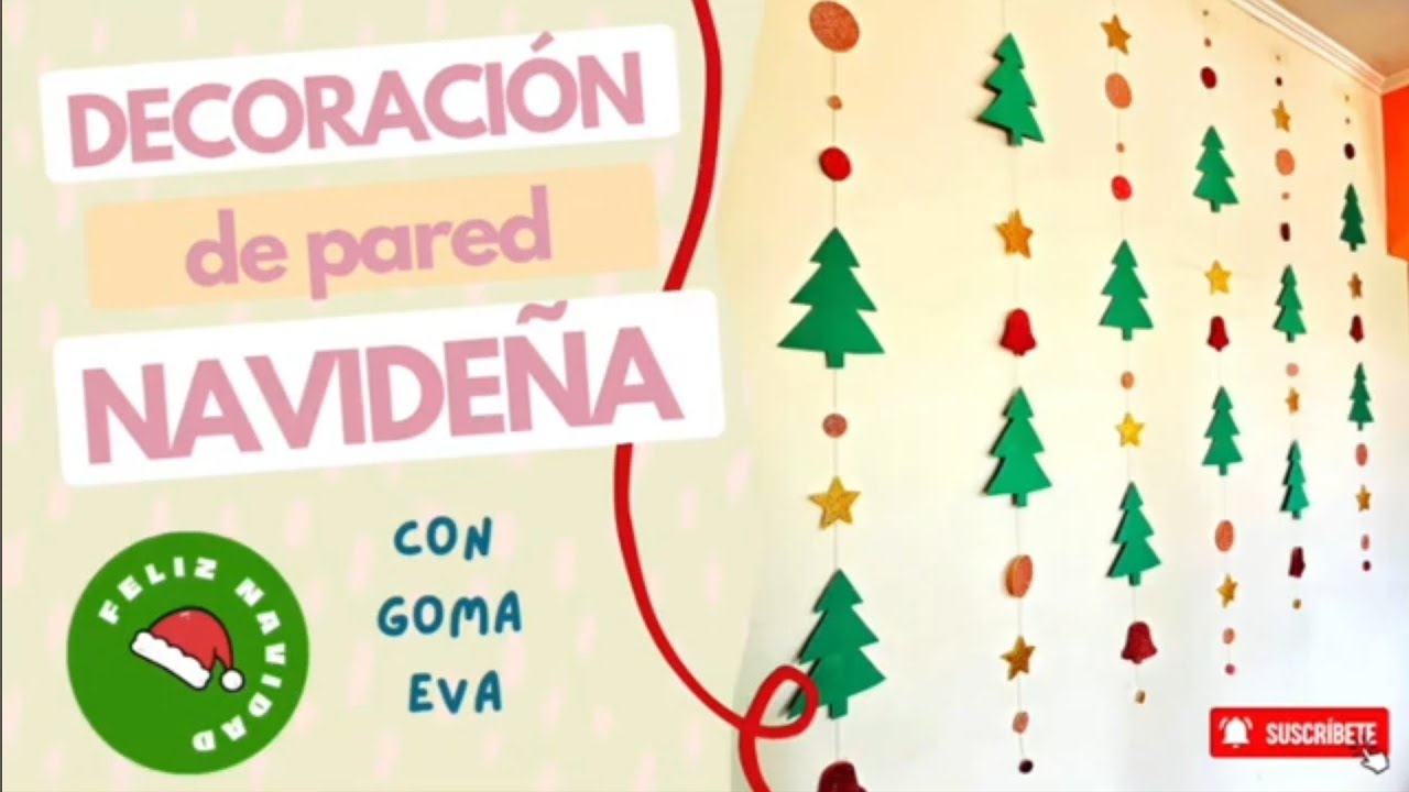 DIY: 🎄 Así quedó mi pared en Navidad usando solo Goma Eva ⭐️