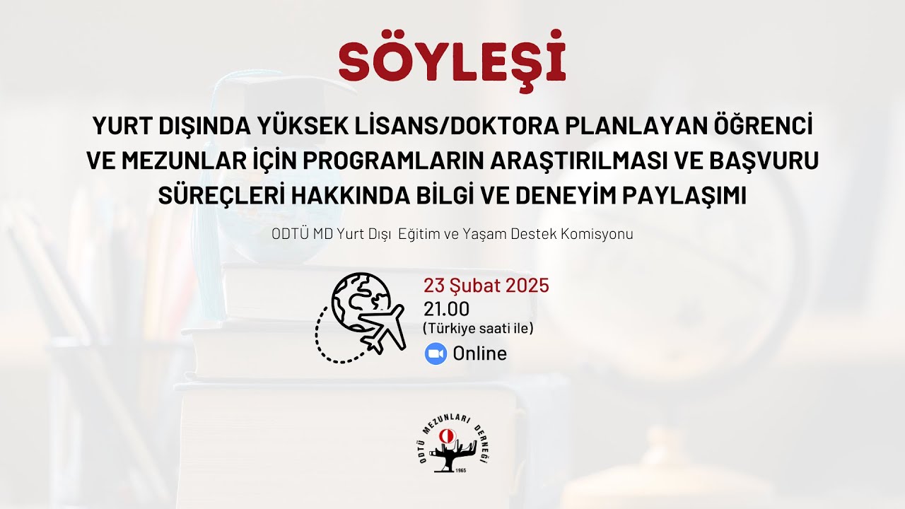 Yurt Dışı Eğitim ve Yaşam Destek Komisyonu | Yurt Dışında Yüksek Lisans/Doktora | 23.02.2025