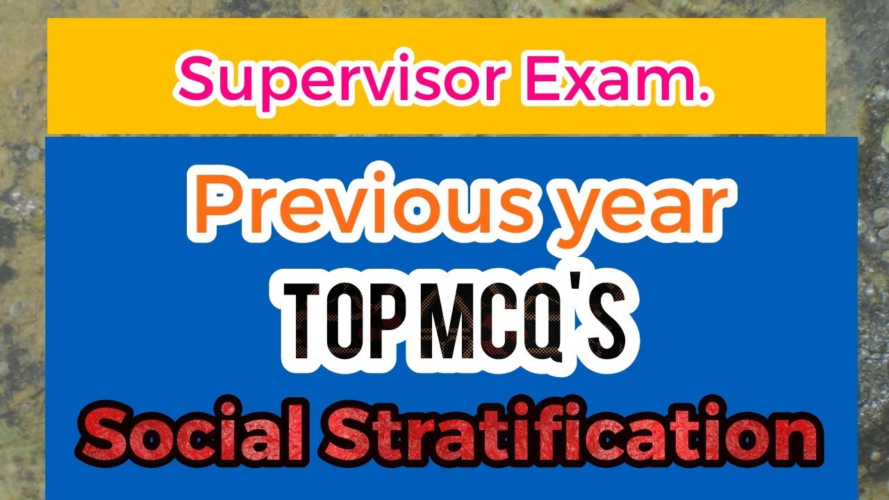 Social Stratification | Previous year MCQ's for Social welfare 
