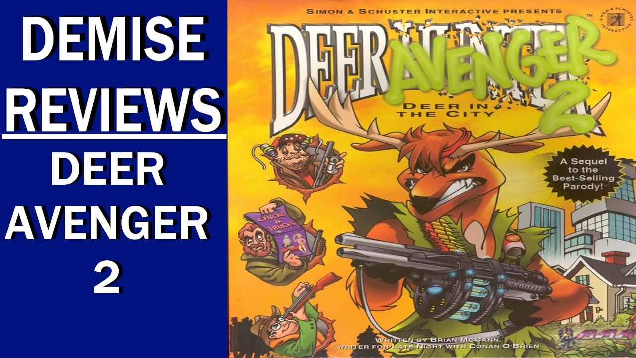 Deer Avenger 2 (PC), The 90's Can Keep It | Demise Reviews