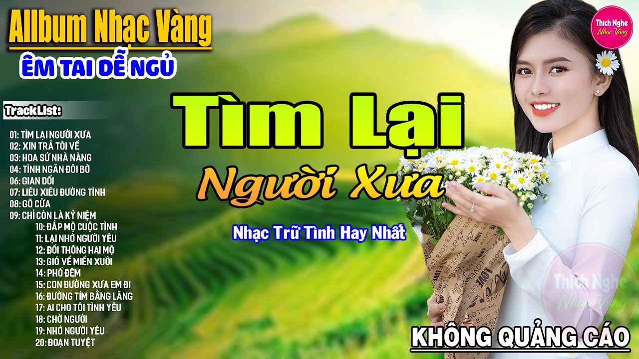 Tìm Lại Người Xưa ➤ Liên Khúc Rumba Hải Ngoại Hay Nhất Vượt Thời Gian,Nghe Thử Một Lần Bạn Sẽ Nghiện