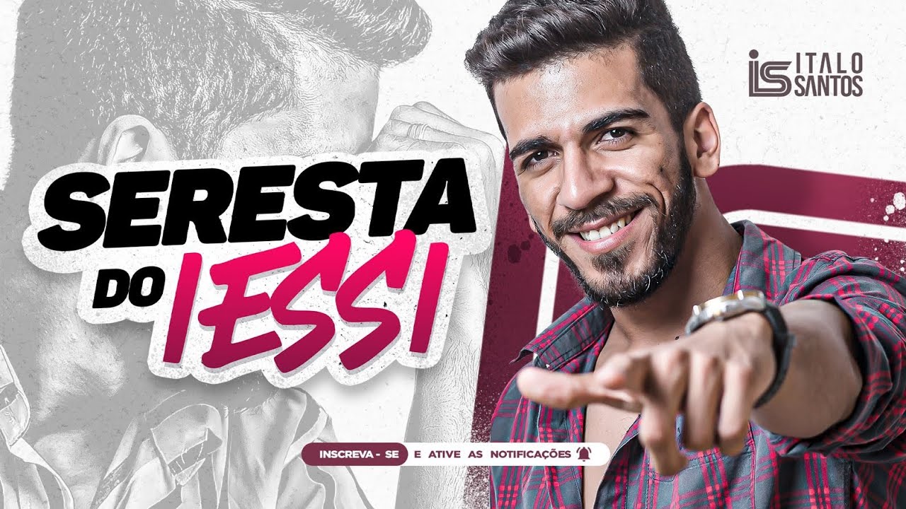 ITALO SANTOS - SERESTA DO IESSI - CD COMPLETO - 2023 - ATUALIZADO | ARROCHA MUSIC