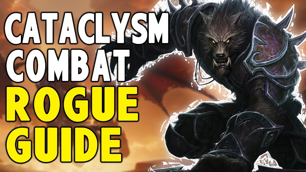 How to Combat Rogue Cataclysm